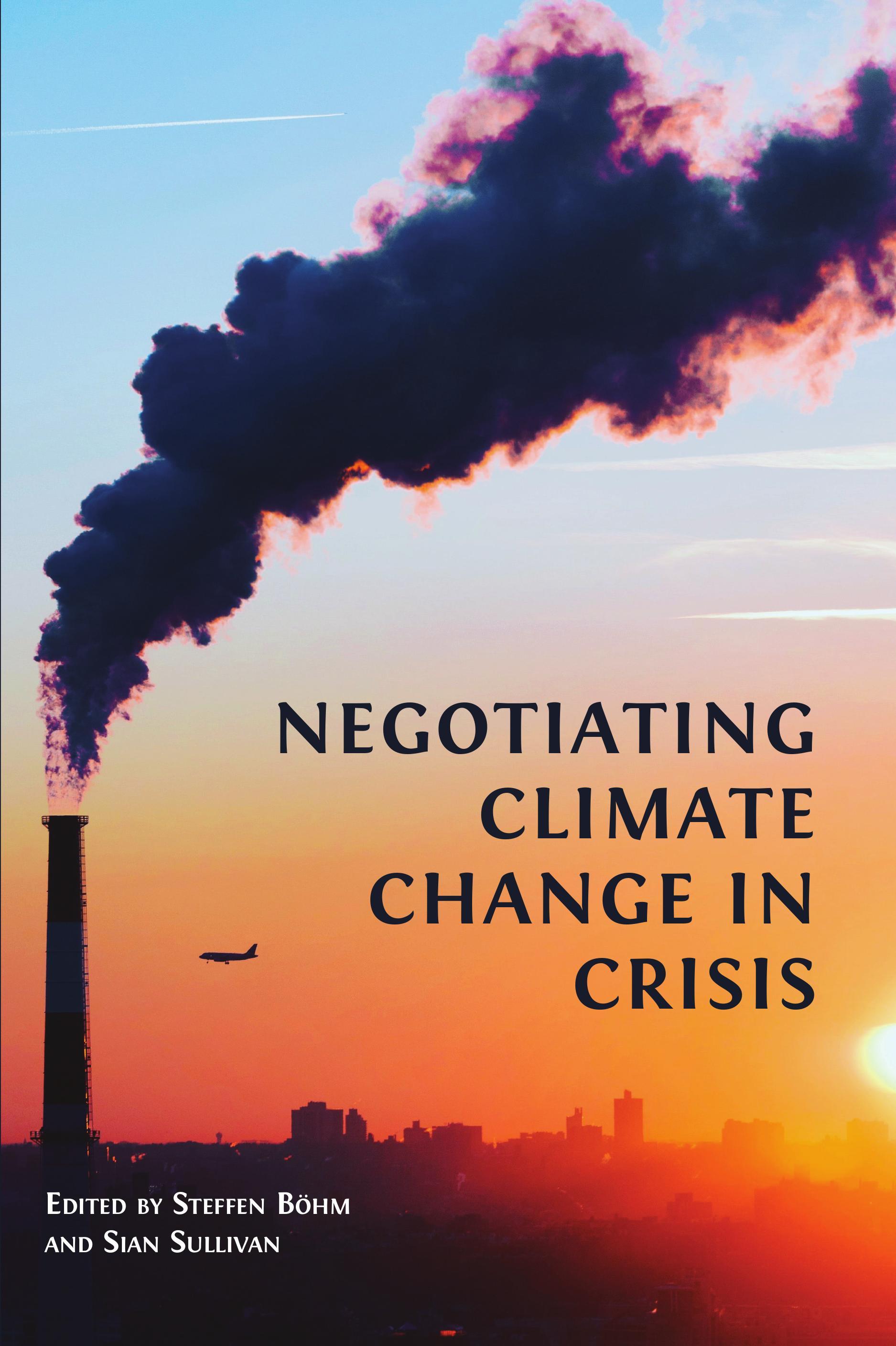 Negotiating Climate Change in Crisis | Open Book Publishers